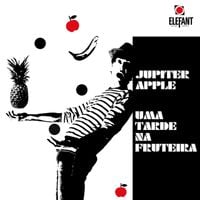 Jupiter Ma&ccedil;&atilde; - Uma Tarde na Fruteira