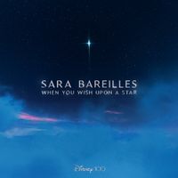 Sara Bareilles - When You Wish Upon A Star (From &ldquo;Disney 100&rdquo;)