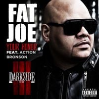 Fat Joe - Your Honor