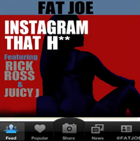 Fat Joe - Instagram That Hoe
