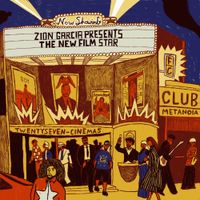Zion Garcia - "The New Film Star"