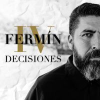 Fermin IV - Decisiones