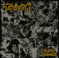 Tongue Scum - Callousy Formed