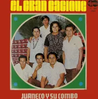 Juaneco Y Su Combo - El Gran Cacique