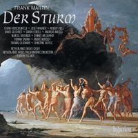 Thierry Fischer - Frank Martin: Der Sturm