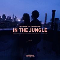Belters Only - In the Jungle