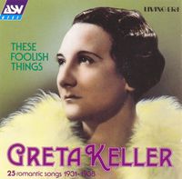 Greta Keller - These Foolish Things