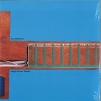 Paul DeMarinis - Songs Without Throats