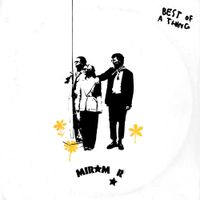 miramar - Best Of A Thing EP