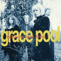 Grace Pool - Where We Live