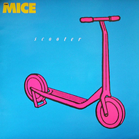 The Mice - Scooter