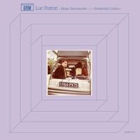 Luc Ferrari - Music Promenade / Unheimlich Sch&ouml;n