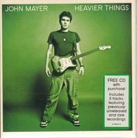 John Mayer - Heavier Things (Promotional EP)
