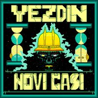 Yezdin - Novi časi