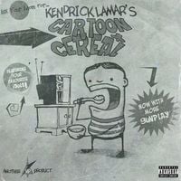 Kendrick Lamar - Cartoon + Cereal