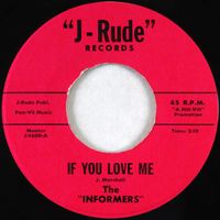 The Informers - If You Love Me