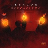 Treazon - Troublesome
