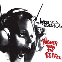 Audio Bullys - Higher Than the Eiffel