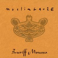Muslimgauze - Zuriff Moussa