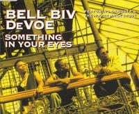 Bell Biv DeVoe - Something In Your Eyes