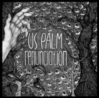 Us Pàlm - Renunciation