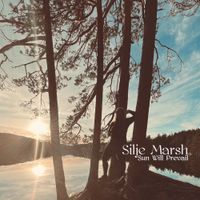 Silje Marsh - Sun Will Prevail