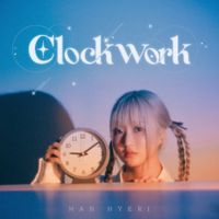 한혜리 [HAN HYE RI] - Clockwork