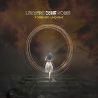 Letters Sent Home - Forever Undone (Extended Edition)