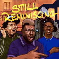 BexBlu - STILL REMINISCING