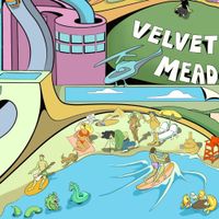 Velvet Meadow - Screw Your Job