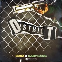Baby Gang - District