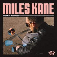 Miles Kane - I Pray