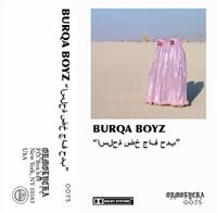 Burqa Boyz - أسلحة ضخ جاف حدب [Arms Pumping Dry Humping]