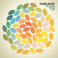 Furland - Historia De La Luz