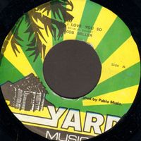 Jacob Miller - Baby I Love You So / King Tubbys Meets Rockers Uptown