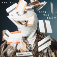 LEILAH - Lost The Plot