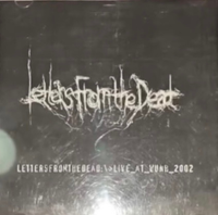 Letters From The Dead - Live @ WUNH 2002
