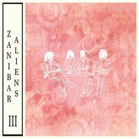 Zanibar Aliens - Zanibar Aliens III