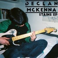 Declan McKenna - Stains
