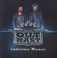 OutKast - Cadillac Music