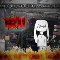 Keeperz of Tha Rot - Keeperz Of Tha Rot - EP