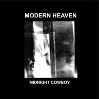 Modern Heaven - Midnight Cowboy