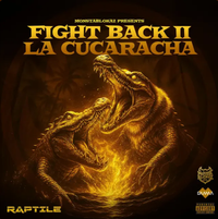 Raptile - FIGHT BACK II (GOLD EDITION)