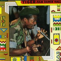 Tiger - Ram Dance Hall