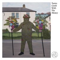 Fat White Family - Tastes Good With The Money