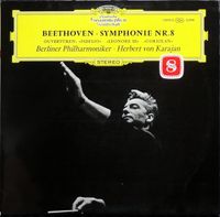 Herbert von Karajan - Beethoven: Symphonie Nr.8; Ouvert&uuml;ren: &raquo;Fidelio&laquo;; &raquo;Leonore III&laquo;; &raquo;Coriolan&laquo;