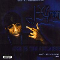 J-Green - One in tha Chamber