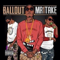 Ballout - Mr.1Take