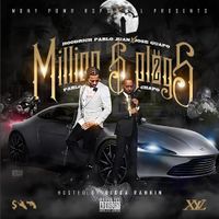 Hoodrich Pablo Juan & Jose Guapo - Million Dollar Plugs 2