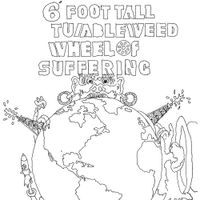6&rsquo; Foot Tall Tumbleweed - Wheel of Suffering